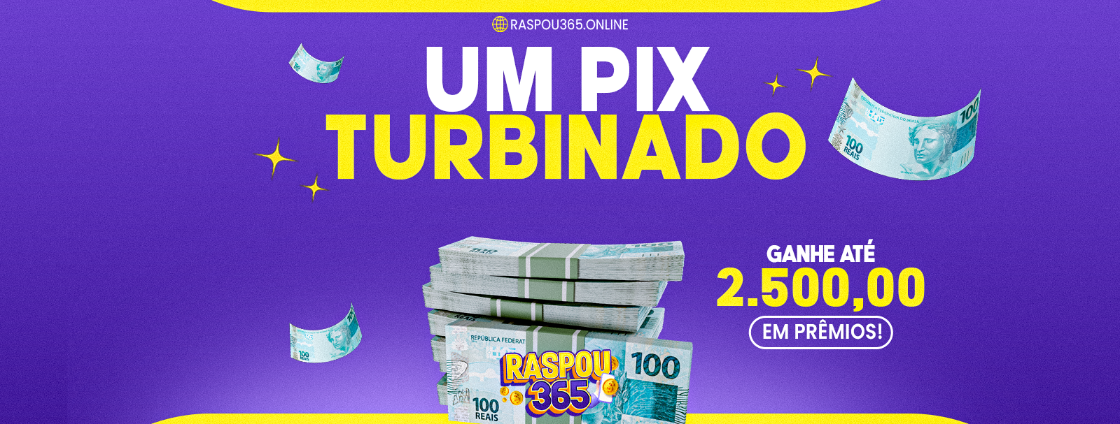 🔥 PIX TURBINADO - R$ 1,00 - PRÊMIOS DE ATÉ R$2.500,00